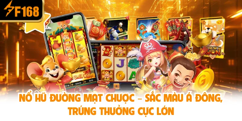 Nổ Hũ Đường Mạt Chược – Sắc màu Á Đông, trúng thưởng cực lớn
